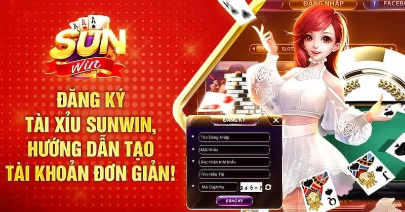 đăng ký tài khoản nhanh chóng với 3 bước tại sunwin