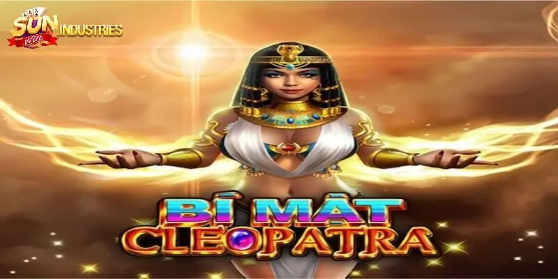 Giới thiệu trò chơi Bí mật Cleopatra Sunwin